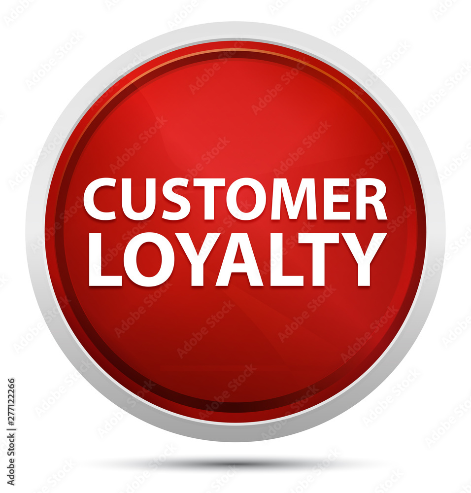 Customer Loyalty Promo Red Round Button Customer Loyalty Promo Red Round Button