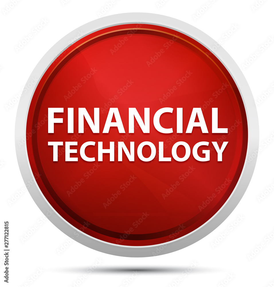 Financial Technology Promo Red Round Button Financial Technology Promo Red Round Button