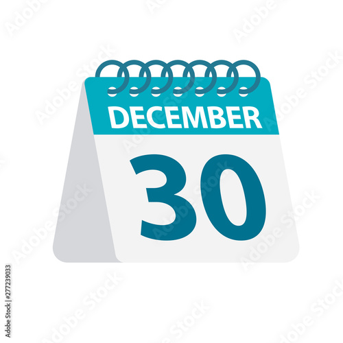 December 30 - Calendar Icon. Vector illustration of one day of month. Desktop Calendar Template