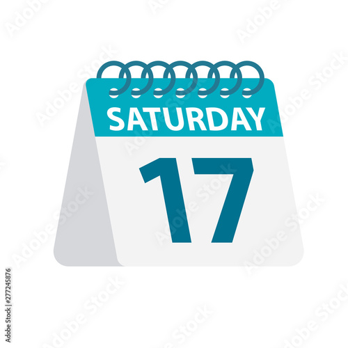 Saturday 17 - Calendar Icon. Vector illustration of week day paper leaf. Calendar Template