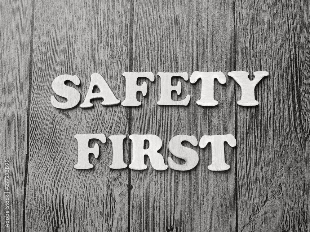 Fototapeta premium Safety First Words Typography Concept