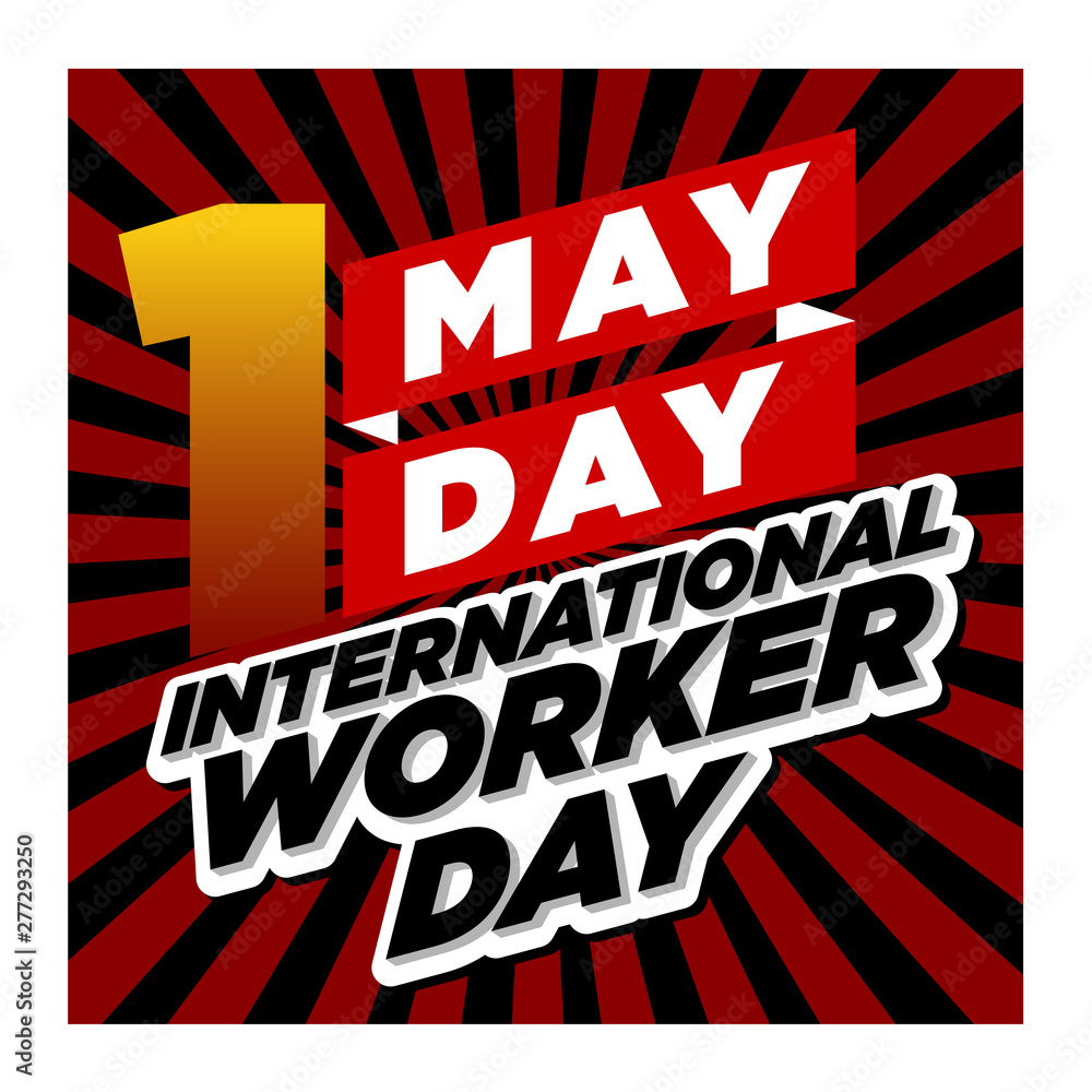 may day international worker day_retro style may day international worker day_retro style