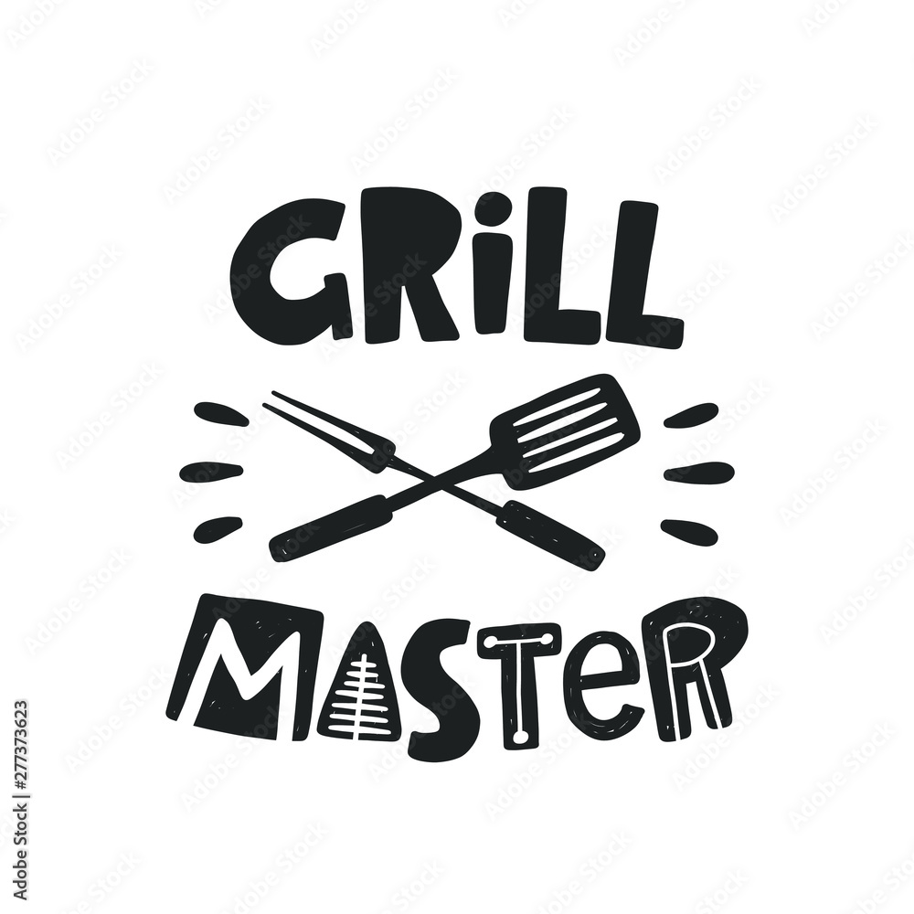 Grill master. Hand drawn lettering. Quote sketch typography. Vector inscription slogan. Poster, t shirt design, print, placard, menu, restaurant, bar, cafe, food court, emblem Grill master. Hand drawn lettering. Quote sketch typography. Vector inscription slogan. Poster, t shirt design, print, placard, menu, restaurant, bar, cafe, food court, emblem