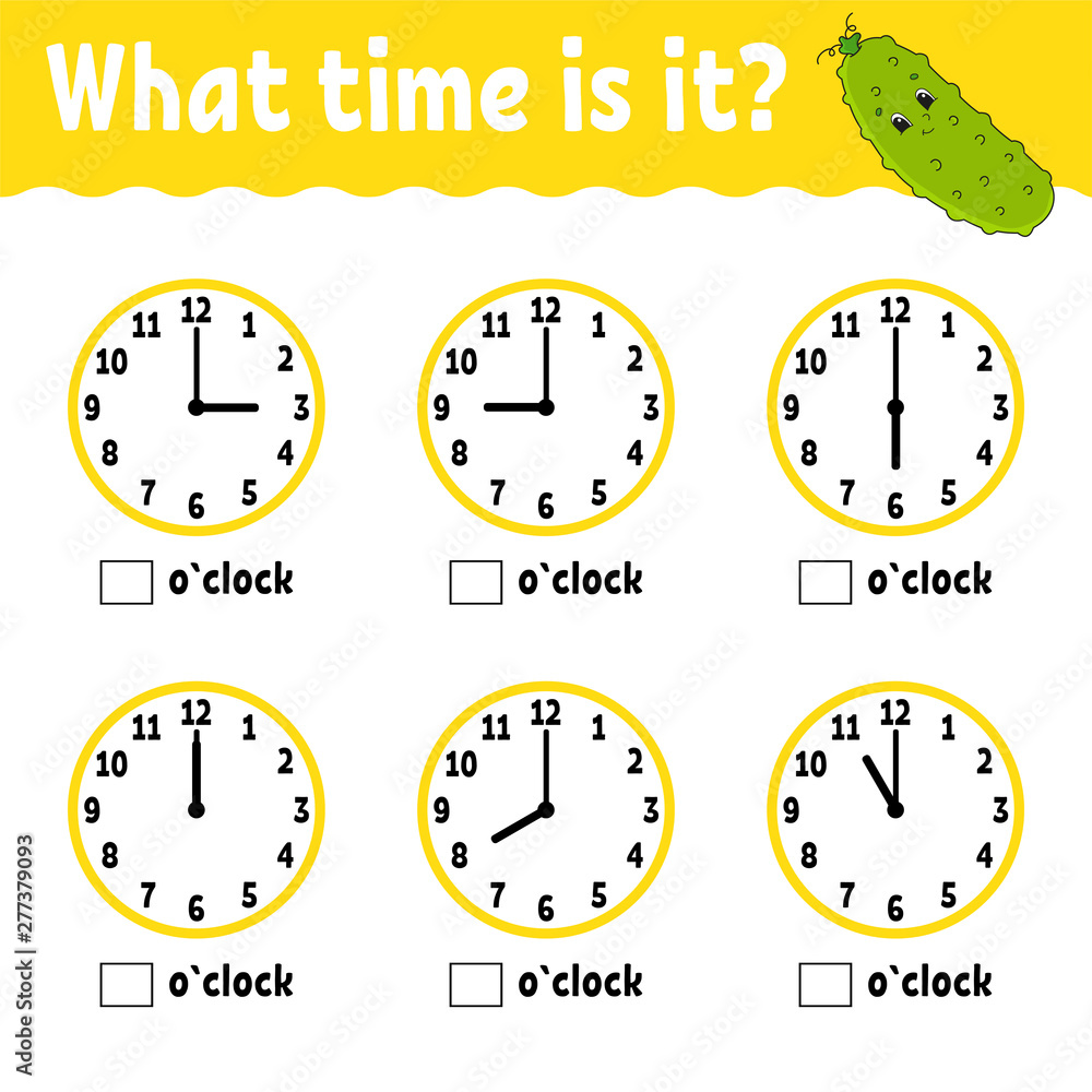 Learning time on the clock. Educational activity worksheet for kids and  toddlers. Game for children. Simple flat isolated vector illustration in  cute cartoon style. Stock Illustration