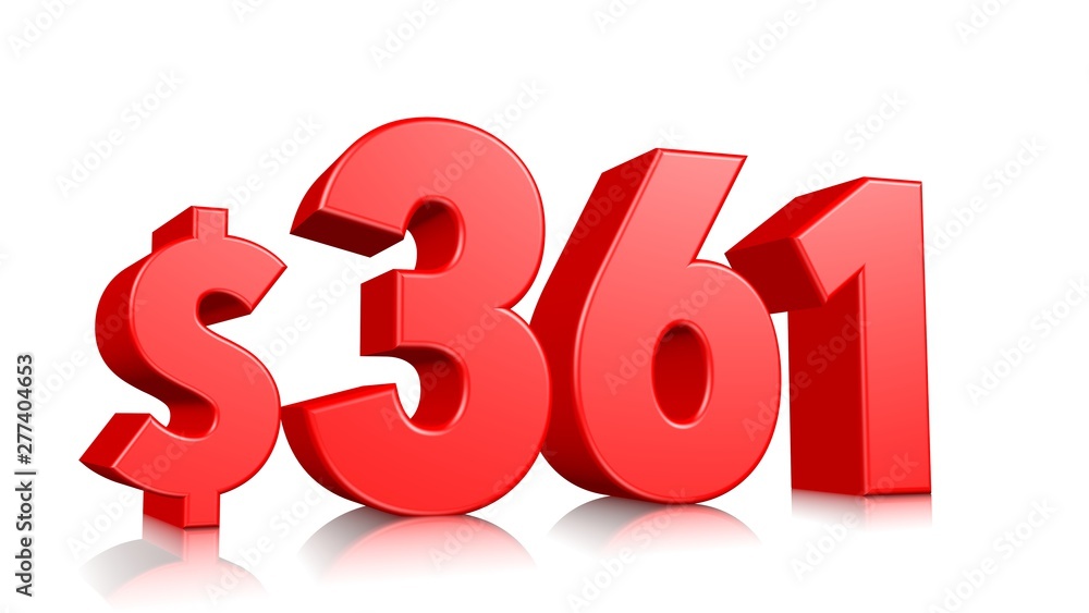 361$ Three hundred sixty one price symbol. red text number 3d render with dollar sign on white background 361$ Three hundred sixty one price symbol. red text number 3d render with dollar sign on white background