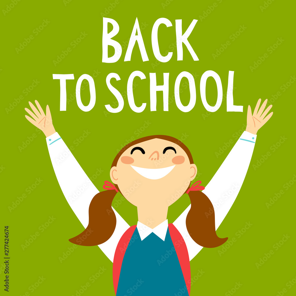 Back to school illustration with happy schoolgirl Back to school illustration with happy schoolgirl