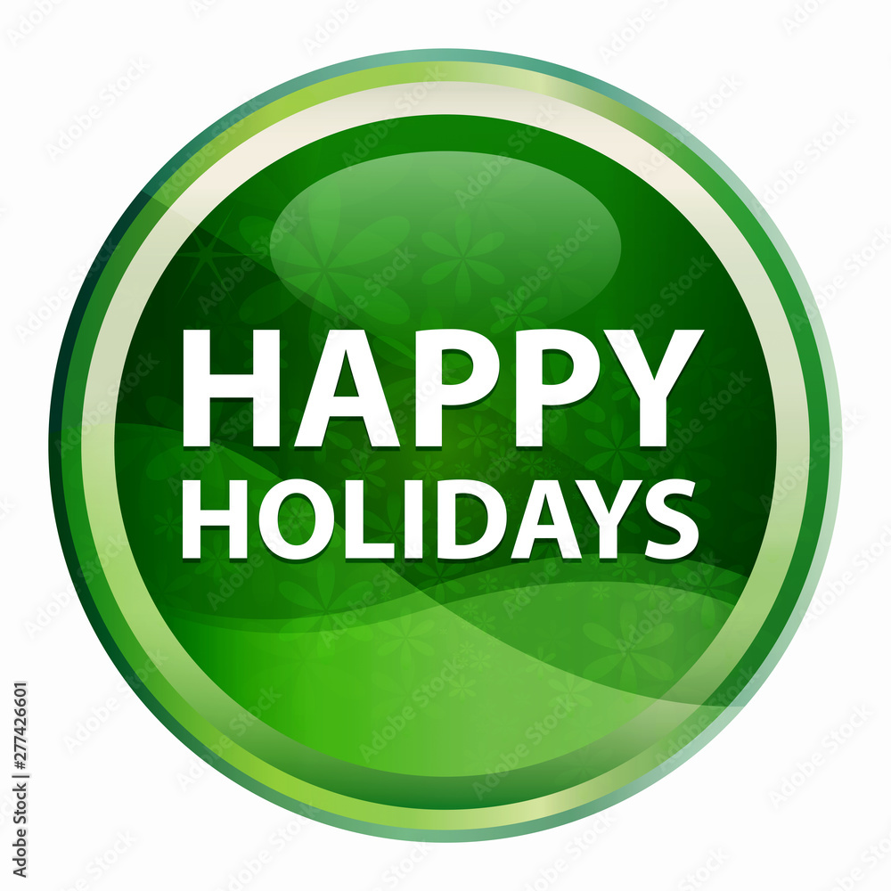 Happy Holidays Natural Green Round Button Happy Holidays Natural Green Round Button