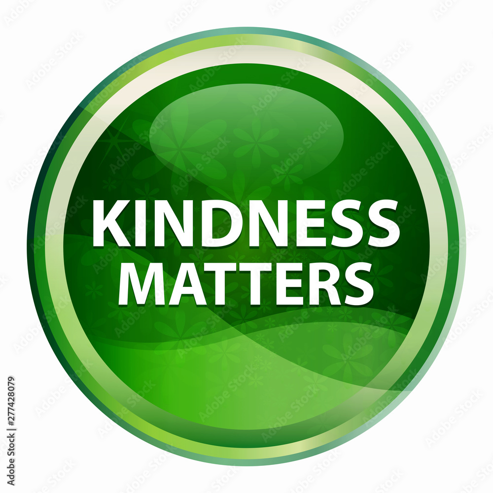 Kindness Matters Natural Green Round Button Kindness Matters Natural Green Round Button