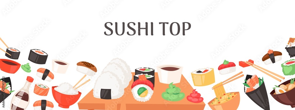 Sushi top banner, poster vector illustration. Japanese cuisine in cartoon style. Asian food wirh rice. Salmon and flying fish. Traditional national dishes for menu, advertisement.