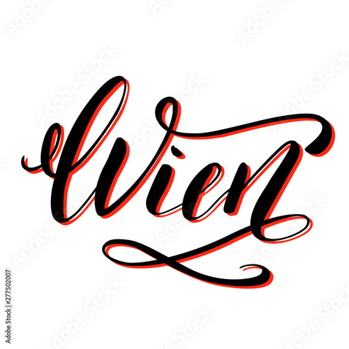 Wien or Vienna city name handwritten lettering. Austria capital city calligraphic vector sign on white background.