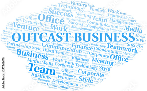 Outcast Business word cloud. Collage made with text only.
