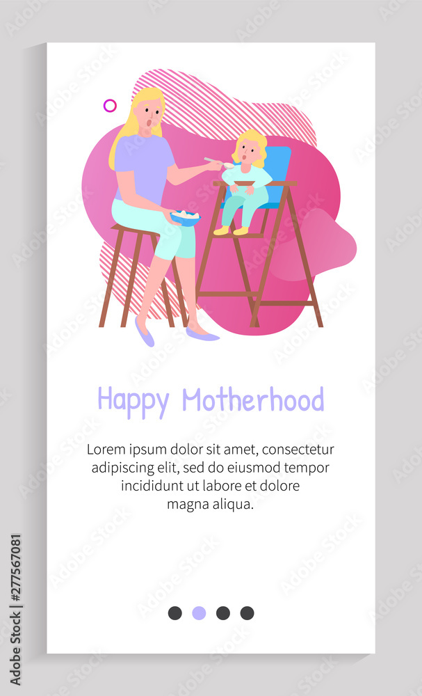 Portrait view of mother feeding with spoon daughter sitting on high chair, parent and kid vector. Motherhood concept mom gives food to girl. App slider for website, landing page application flat style Portrait view of mother feeding with spoon daughter sitting on high chair, parent and kid vector. Motherhood concept mom gives food to girl. App slider for website, landing page application flat style