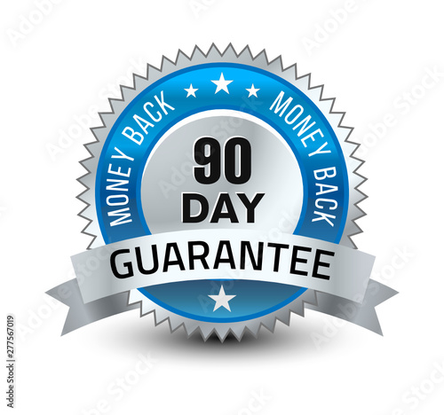 Blue and silver color combined powerful 90 day money back guarantee badge/seal with ribbon.