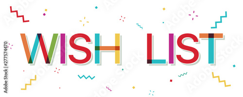 "Wish List" colorful text with confetti