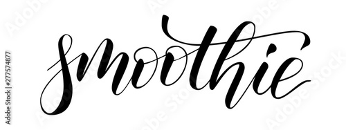 Handwritten modern brush calligraphy smothie time isolated on white. Vector illustration.