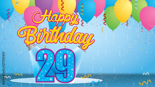 Happy Birthday 29 Greeting card. Blue candle lit in the form of a number being lit by two reflectors in a room with balloons floating with streamers and confetti falling to the floor. Vector image