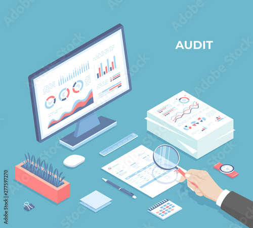 Auditing concepts. Businessman auditor inspects assessing financial documents. Man's hand with magnifying glass over documents. Monitor, graphics, charts, calendar. Isometric 3d vector illustration