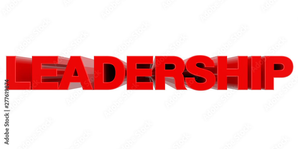 LEADERSHIP word on white background 3d rendering