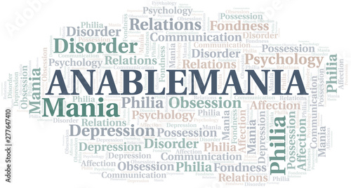 Anablemania word cloud. Type of mania, made with text only.
