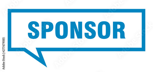 sponsor sign. sponsor square speech bubble. sponsor