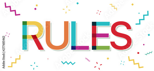 Rules  colorful text with confetti