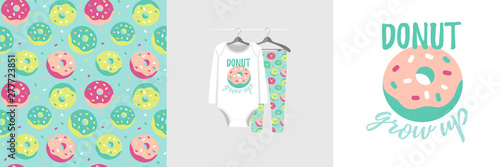 Seamless pattern and illustration for kid with sweet quote Donut grow up. Cute design pajamas on hanger. Baby background for clothes, birthday decor, t-shirt print, wear fashion, invitation card