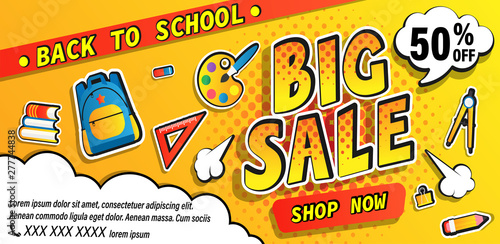 Back to school big sale promotion banner, shop now offer with halftone. Half price discount card with school equipment, backpack, books. Template for promo, flyers, posters. Vector illustration.