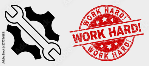 Vector repair tools icon and Work Hard! seal stamp. Red rounded grunge seal stamp with Work Hard! text. Vector combination for repair tools in flat style. Black isolated repair tools icon.