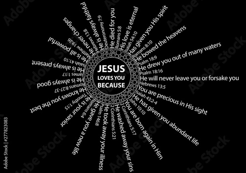 Christian background with multiple reasons why Jesus loves you, with bible verses, on black background