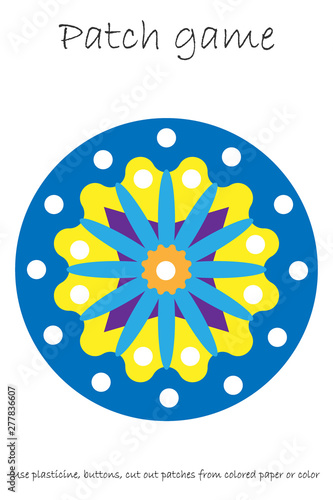 Education Patch game mandala for children to develop motor skills, use plasticine patches, buttons, colored paper or color the page, kids preschool activity, printable worksheet, vector illustration