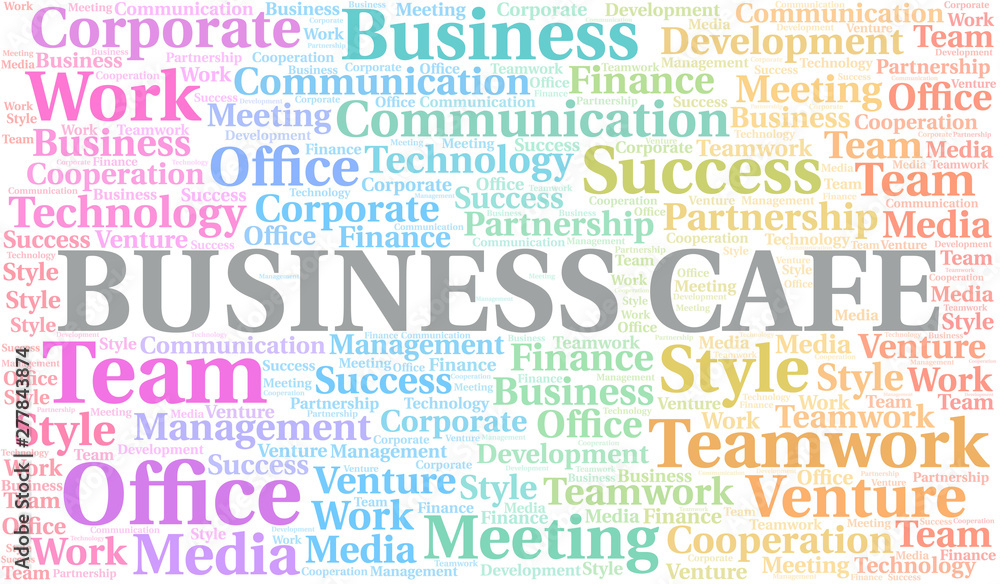 Business Cafe word cloud. Collage made with text only. Business Cafe word cloud. Collage made with text only.