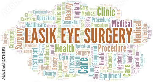 Lasik Eye Surgery word cloud vector made with text only.