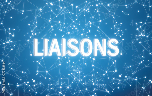 Liaisons on digital interface and blue network background