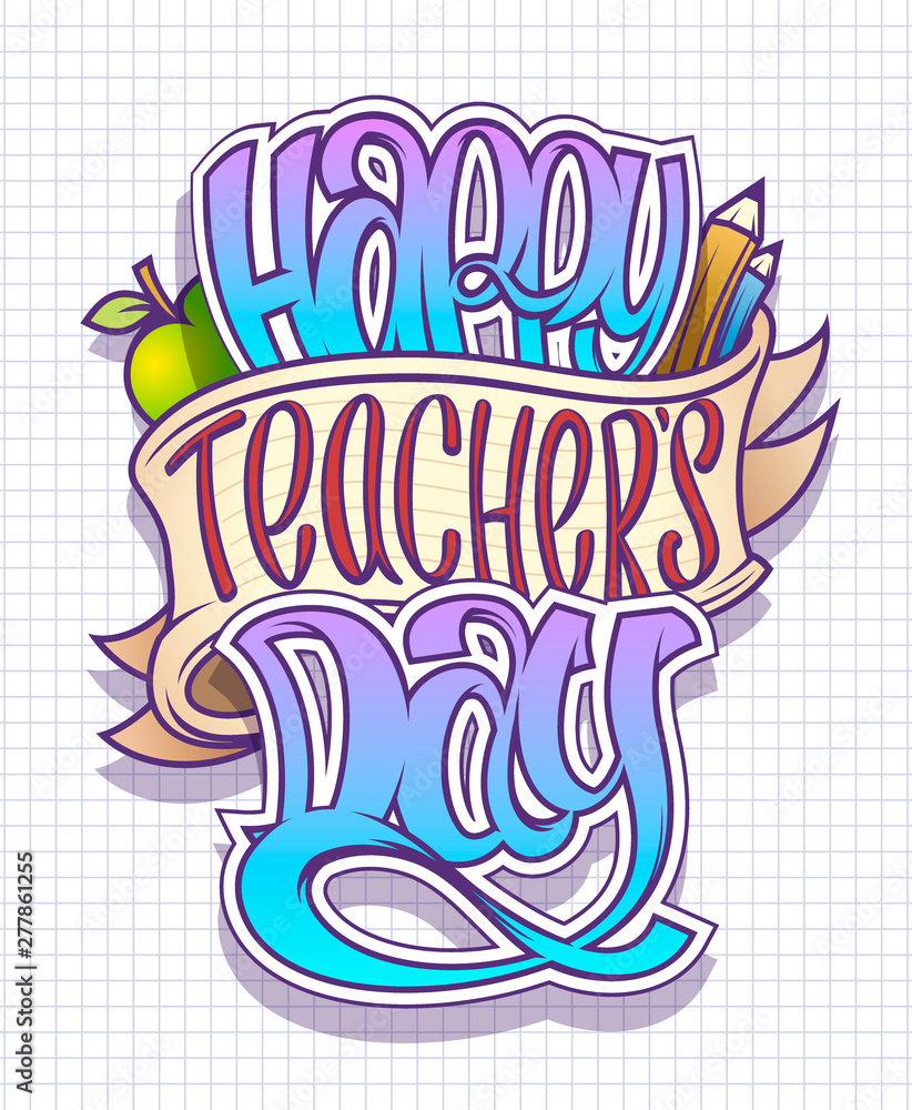 Happy teacher's day card, poster or banner vector design Happy teacher's day card, poster or banner vector design