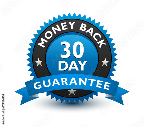 Blue simple yet reliable, medal, Label, Icon, Seal, Sign 30 day money back guarantee badge with ribbon Isolated on White Background. 
