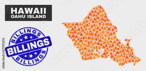 Vector composition of fire Oahu Island map and blue rounded distress Billings seal. Orange Oahu Island map mosaic of fire items. Vector combination for insurance services, and Billings seal stamp.