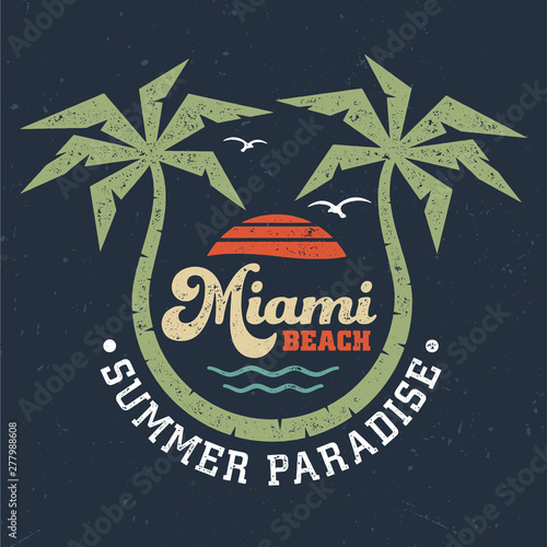 Miami Beach / Summer Paradise - Vintage Tee Design For Printing