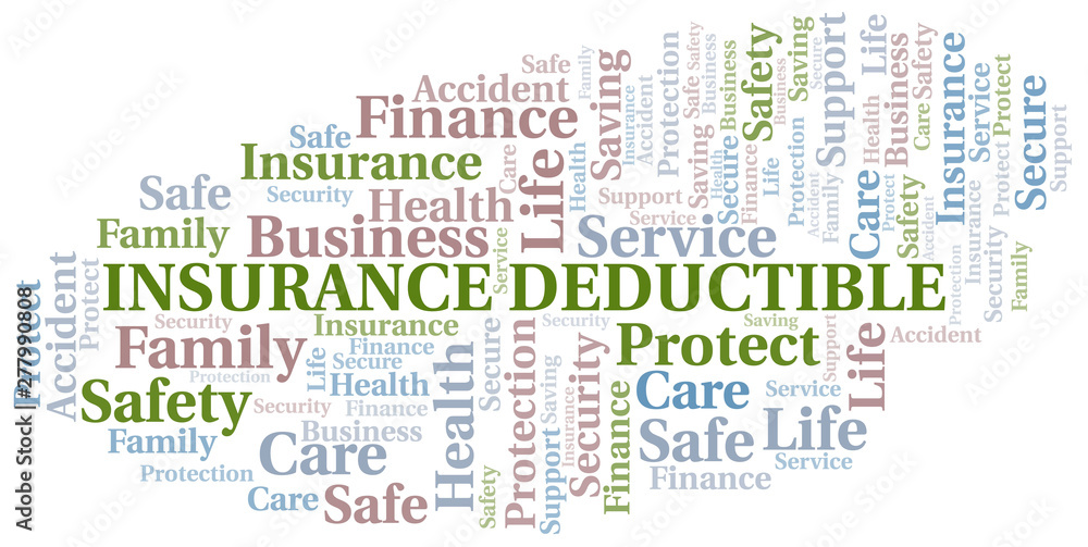 Insurance Deductible word cloud vector made with text only. Insurance Deductible word cloud vector made with text only.