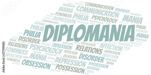 Diplomania word cloud. Type of mania, made with text only.
