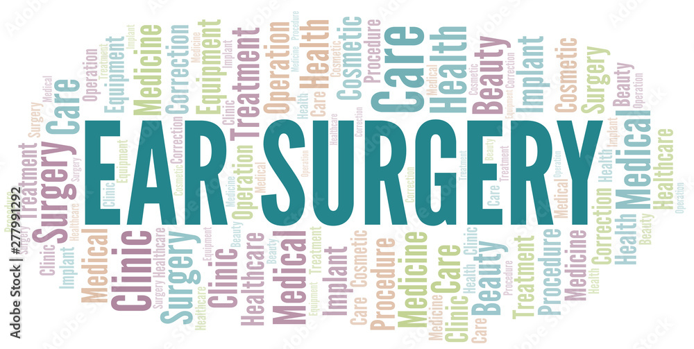 Fototapeta premium Ear Surgery word cloud vector made with text only.