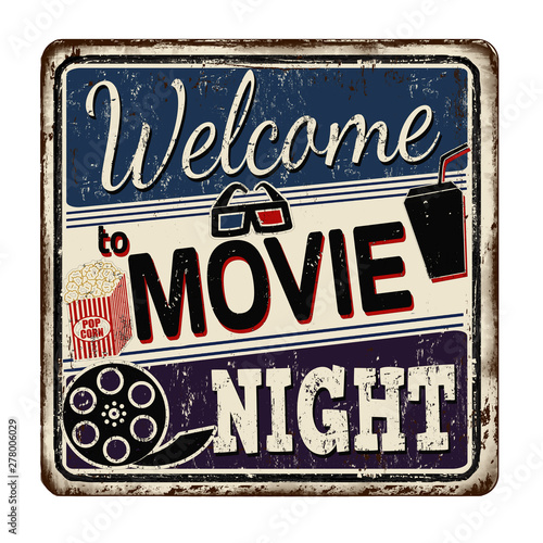 Welcome to movie night vintage rusty metal sign