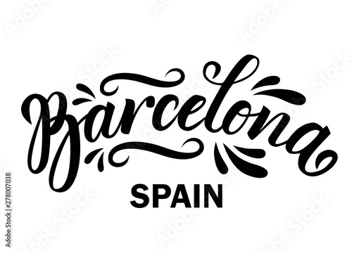 Barcelona. Spain. Hand drawn lettering. Vector illustration