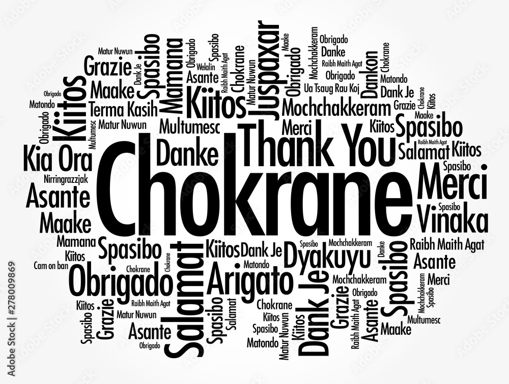 Fototapeta premium Chokrane (Thank You in Arabic - Middle East, North Africa) word cloud background in different languages