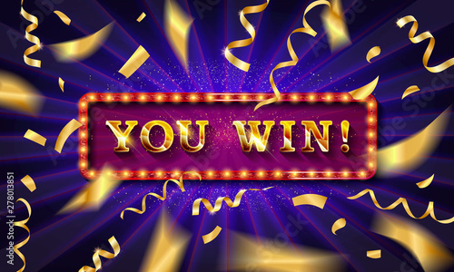 You Win text over color golden confetti