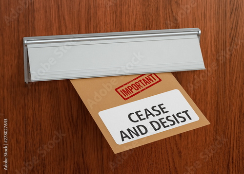 A letter with the label Cease and desist