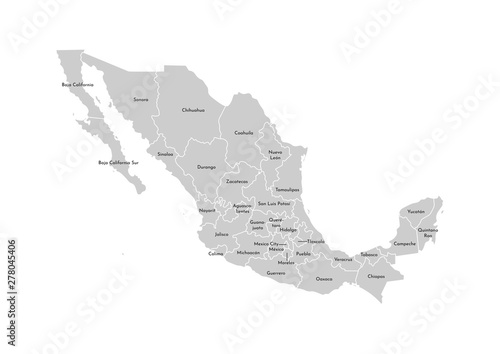 Vector isolated illustration of simplified administrative map of Mexico (United Mexican States)﻿. Borders and names of the provinces (regions). Grey silhouettes. White outline