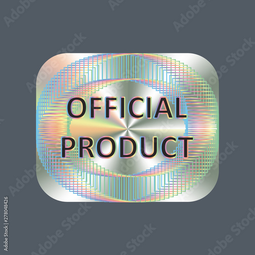 Square hologram realistic sticker. Vector element for product quality guarantee