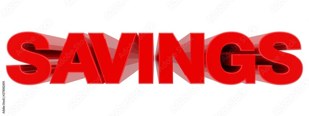 SAVINGS word on white background 3d rendering SAVINGS word on white background 3d rendering