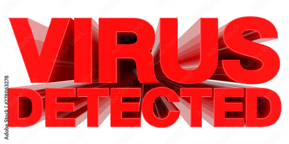 VIRUS DETECTED word on white background 3d rendering