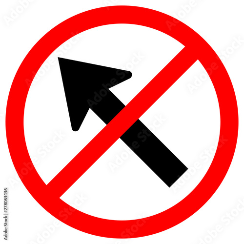 Prohibit Go To The Left By The Arrow Traffic Road Sign Isolate On White Background,Vector Illustration EPS.10